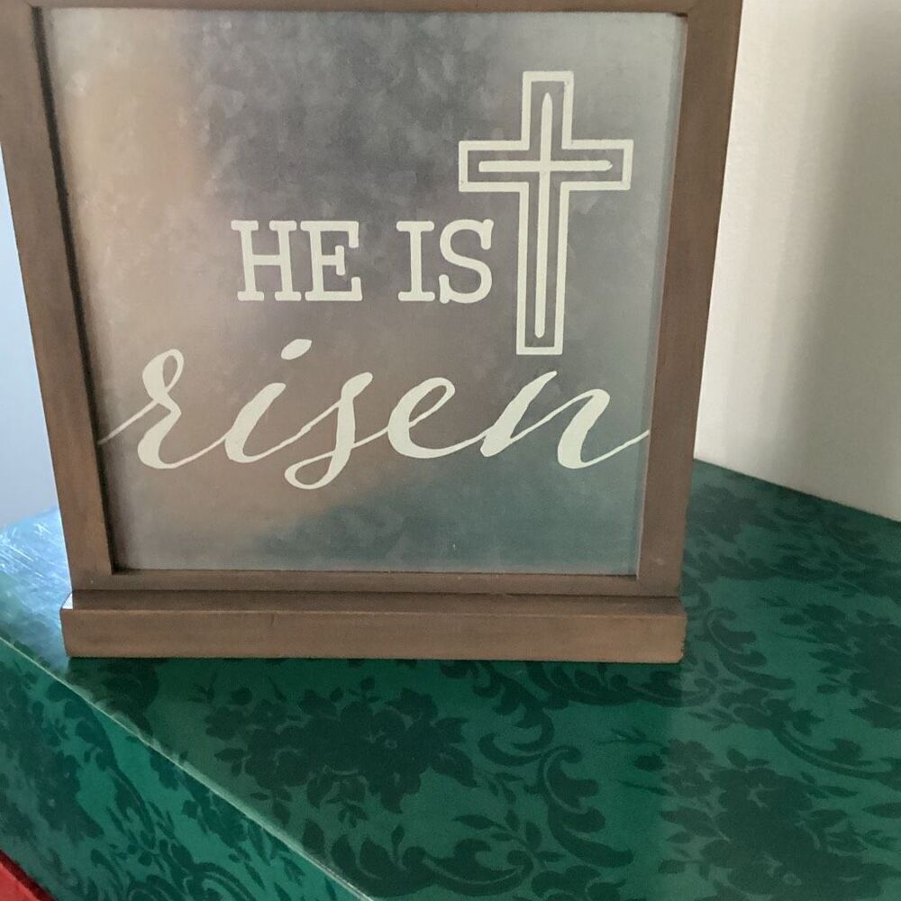 He Is Risen Sign